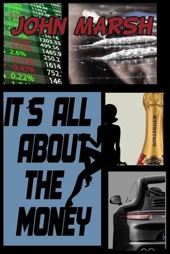 Its All About the Money (Paperback)