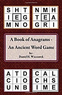 A Book of Anagrams - An Ancient Word Game (Paperback)