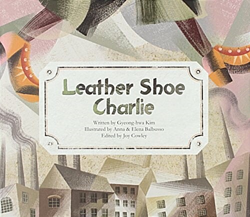 Leather Shoe Charlie (Paperback)