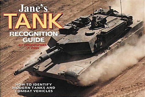 Janes Tank & Combat Vehicle Recognition Guide (Janes Recognition Guides) (Paperback)