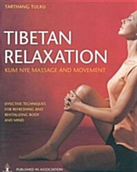 Tibetan Relaxation (Paperback)