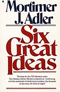 Six Great Ideas (Paperback, Rep)