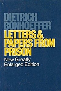 LETTERS AND PAPERS FROM PRISON (Paperback, Enlarged)