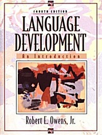 Language Development: An Introduction (Textbook Binding, 4th)