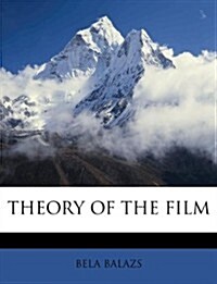 Theory of the Film (Paperback)