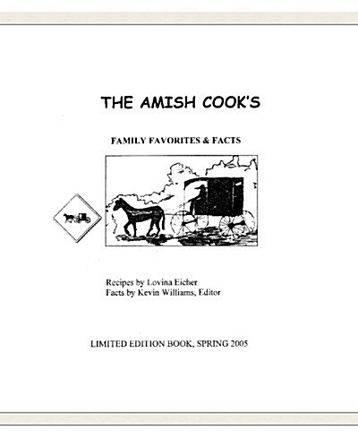 The Amish Cooks Family Favorites & Facts (Paperback)