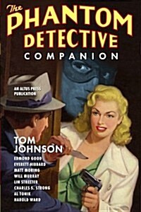 The Phantom Detective Companion (Paperback)