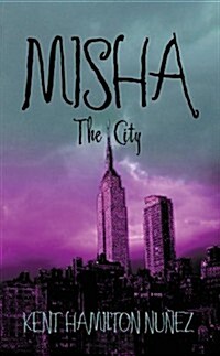 Misha the City (Paperback)