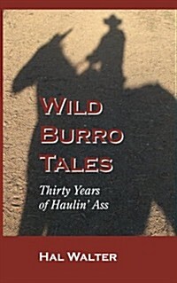 Wild Burro Tales (Paperback)