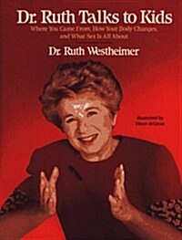 Dr. Ruth Talks to Kids (Hardcover)