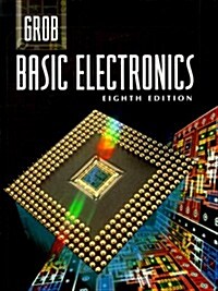 Grob: Basic Electronics (Electronics Books Series) (Hardcover, 8th)