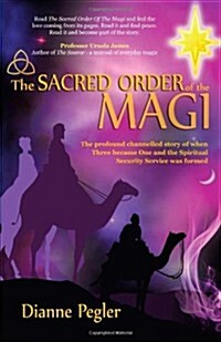 The Sacred Order of the Magi (Paperback)