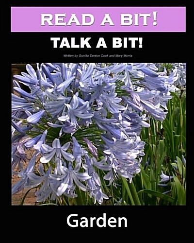 Read a Bit! Talk a Bit!: Garden (Paperback)