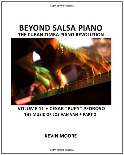 Beyond Salsa Piano: C?ar Pupy Pedroso - The Music of Los Van Van - Part 2 (Paperback)