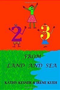 123 from Land and Sea (Paperback)