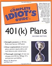 The Complete Idiots Guide to 401(k) Plans (2nd Edition) (Paperback, 2nd)