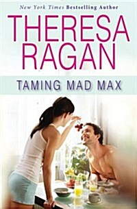 Taming Mad Max (Paperback)