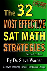 [중고] The 32 Most Effective SAT Math Strategies, 2nd Edition (Paperback)