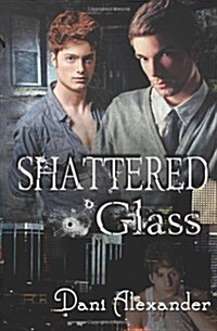 Shattered Glass (Paperback)
