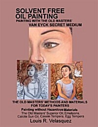 Solvent Free Oil Painting (Paperback)
