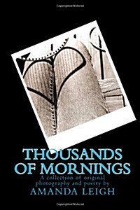 Thousands of Mornings (Paperback)