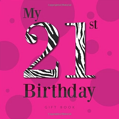 My 21st Birthday (Paperback)
