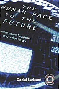 The Human Race to the Future (Paperback)