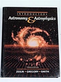 Introductory Astronomy and Astrophysics (Saunders golden sunburst series) (Hardcover, 3rd)