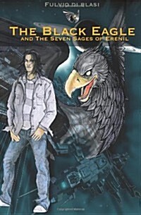 The Black Eagle (Paperback, 1st)