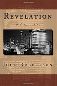 Revelation: Robertsons Notes (Paperback)