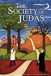 The Society of Judas (Paperback)
