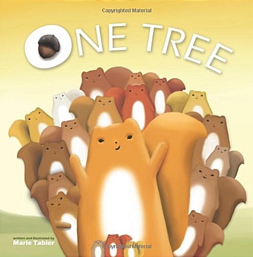 One Tree: (An Illustrated Childrens Picture Book About Family, Love and Courage) (Volume 1) (Paperback)