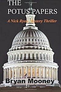 The Potus Papers (Paperback)