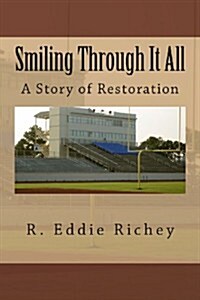 Smiling Through It All (Paperback)