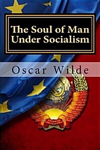 The Soul of Man Under Socialism (Paperback)
