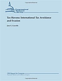Tax Havens: International Tax Avoidance and Evasion (Paperback)