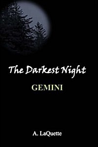 The Darkest Night - Gemini (Paperback)