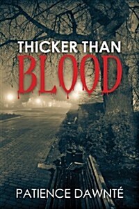 Thicker Than Blood (Paperback)