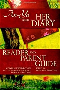 An-YA and Her Diary: Reader & Parent Guide (Paperback)