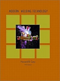 Modern Welding Technology (Hardcover, 5th)