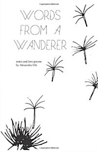 Words from a Wanderer (Paperback)