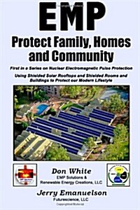 Emp - Protect Family, Homes and Community (Paperback)