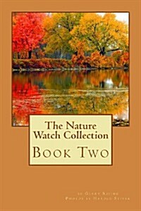 The Nature Watch Collection Book Two (Paperback)