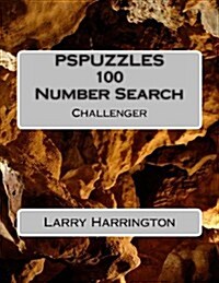 Pspuzzles 100 Number Search Puzzles Challenger (Paperback)