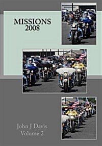 Missions 2008 (Volume 2) (Paperback, 1st)