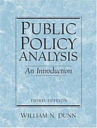 Public Policy Analysis: An Introduction (3rd Edition) (Hardcover, 3rd)