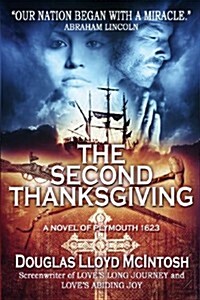 The Second Thanksgiving (Paperback)