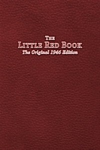 The Little Red Book: The Original 1946 Edition (Paperback, First Edition)