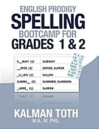 English Prodigy Spelling Bootcamp for Grades 1 & 2 (Paperback)