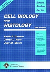 Board Review Series Cell Biology and Histology (Book with CD-ROM) (Paperback, 4th)